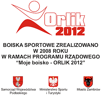 Moje Boisko - Orlik 2012 - tabliczka SP3 Zambrów
